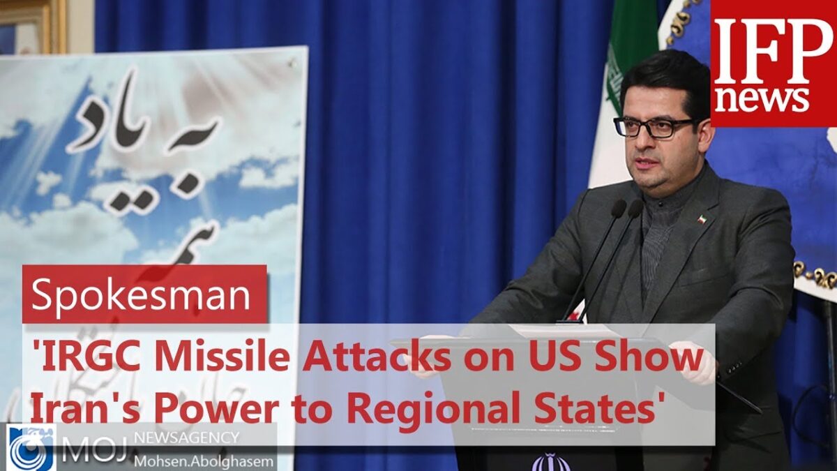 'IRGC Missile Attacks on US Show Iran's Power to Regional States'