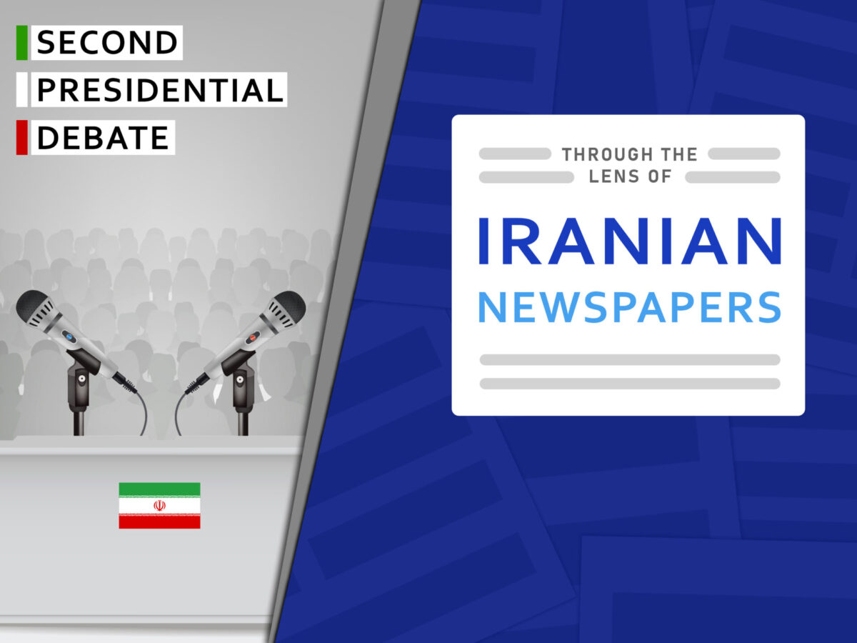 Iranian Papers Cover Presidential Candidates’ ‘Weak Performance’ in 2nd Debate 21 Iranian Papers Cover Presidential Candidates’ ‘Weak Performance’ in 2nd Debate